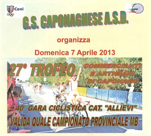 Gare ciclistiche organizzate dal GS Caponaghese Gare ciclistiche organizzate dal GS Caponaghese